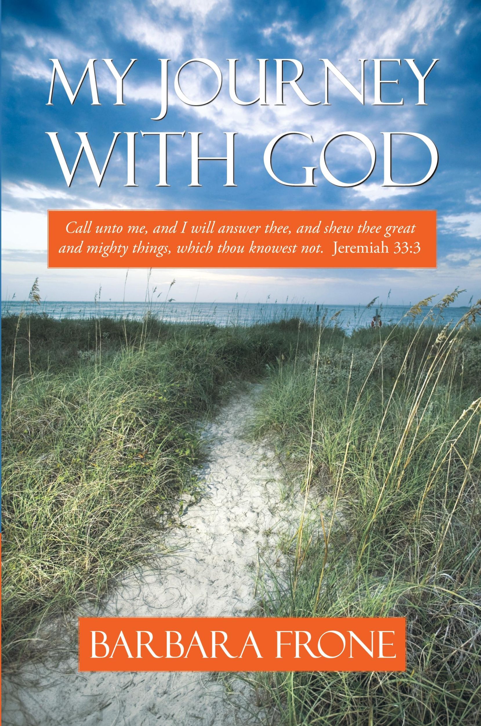 Cover: 9781449701352 | My Journey with God | Barbara Frone | Taschenbuch | Englisch | 2010