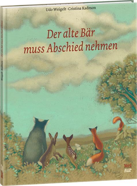 Cover: 9783314016462 | Der alte Bär muss Abschied nehmen | Udo Weigelt | Buch | 32 S. | 2008