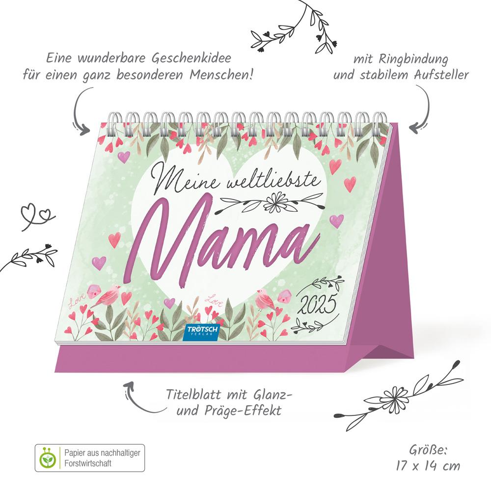 Bild: 9783988021762 | Trötsch Aufstellkalender Meine weltliebste Mama 2025 | KG | Kalender