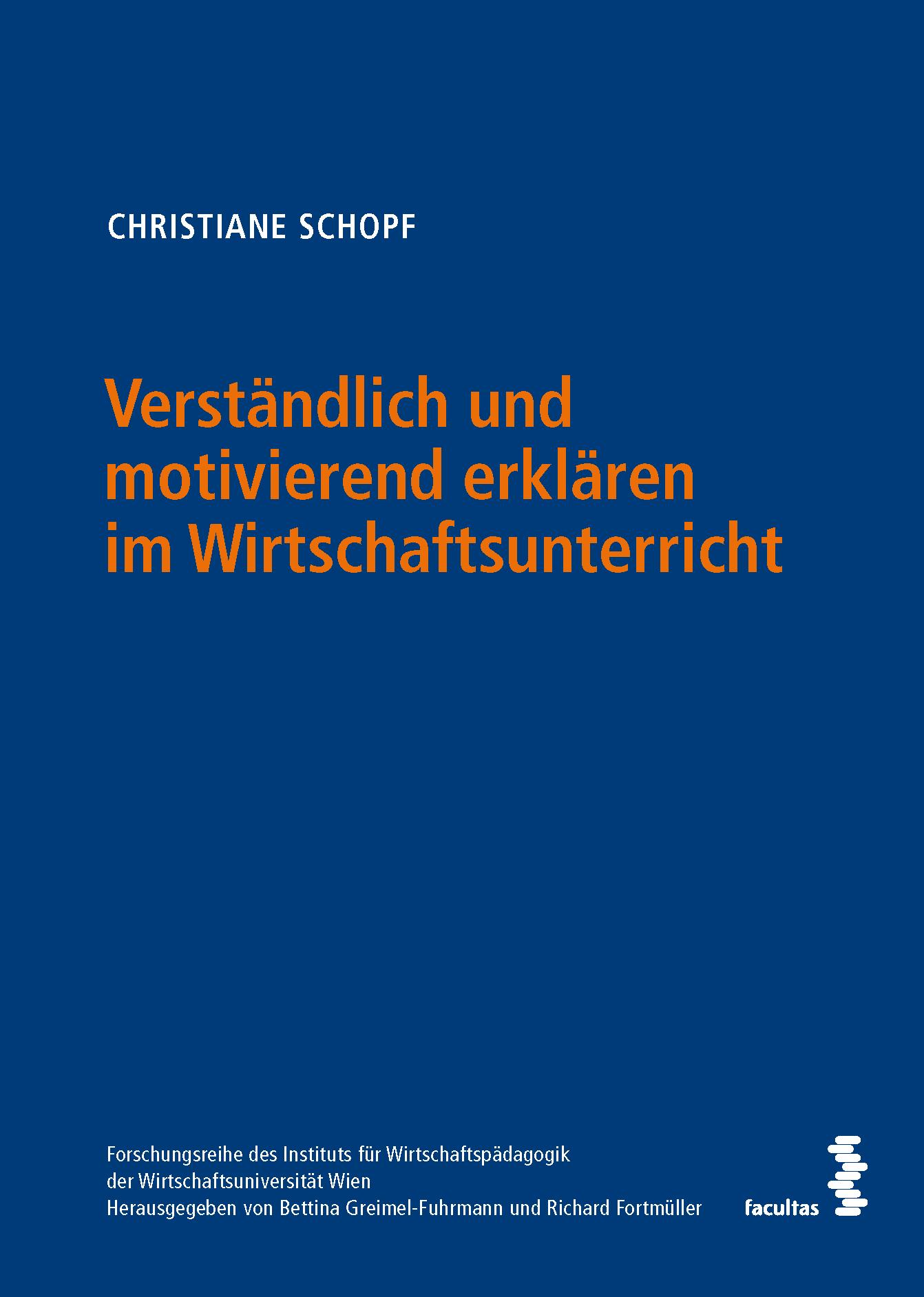 Cover: 9783708922348 | Verständlich und motivierend erklären im Wirtschaftsunterricht | Buch