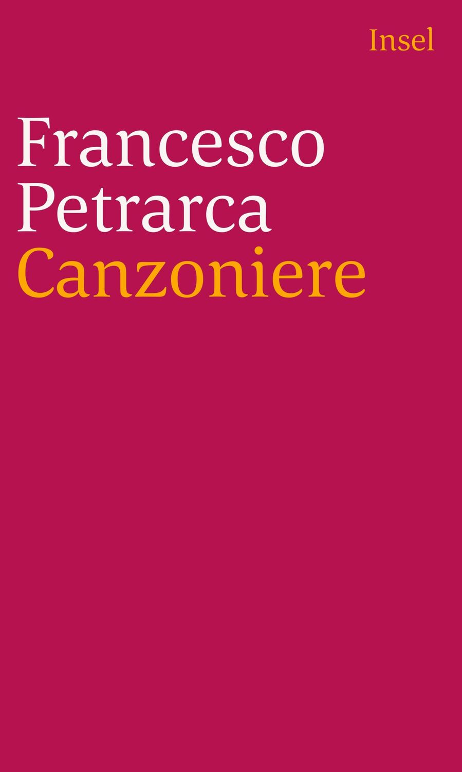 Cover: 9783458243045 | Canzoniere | Zweisprachige Ausgabe | Francesco Petrarca | Taschenbuch