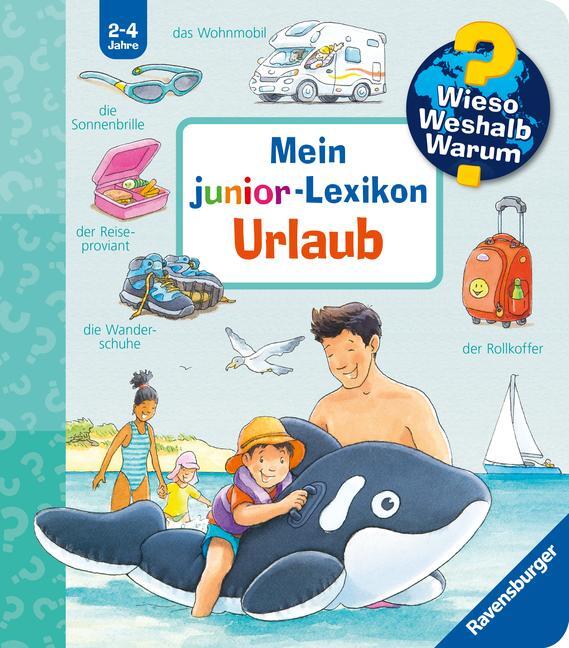 Cover: 9783473600854 | Wieso? Weshalb? Warum? Mein junior-Lexikon: Urlaub | Peter Nieländer