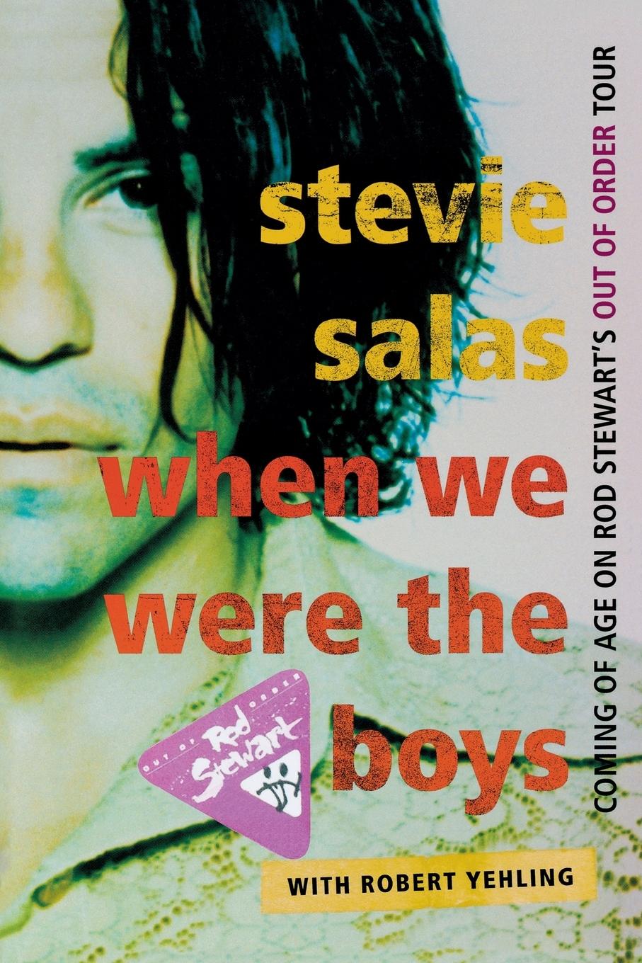 Cover: 9781589799882 | When We Were the Boys | Stevie Salas | Taschenbuch | Englisch | 2014