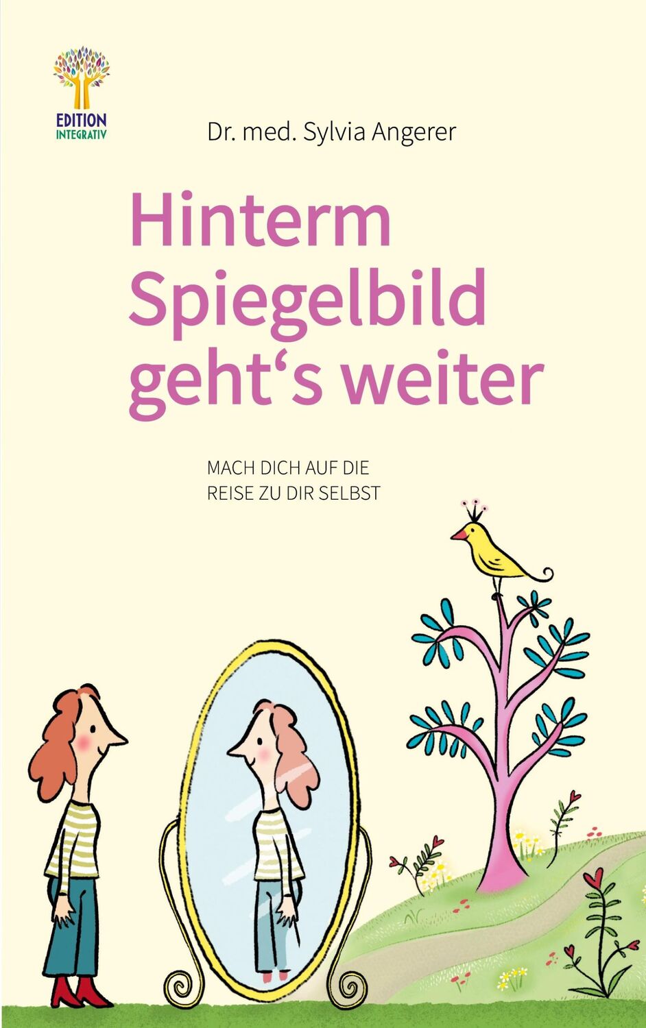 Cover: 9783949650079 | Hinterm Spiegelbild gehts weiter | Sylvia Angerer | Taschenbuch | 2021