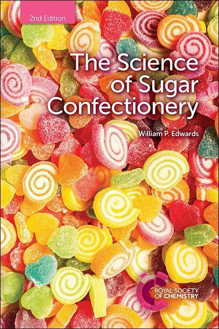 Cover: 9781788011334 | Science of Sugar Confectionery | William P Edwards | Taschenbuch