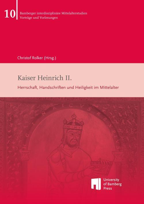 Cover: 9783863099718 | Kaiser Heinrich II. | Christof Rolker | Taschenbuch | 277 S. | Deutsch