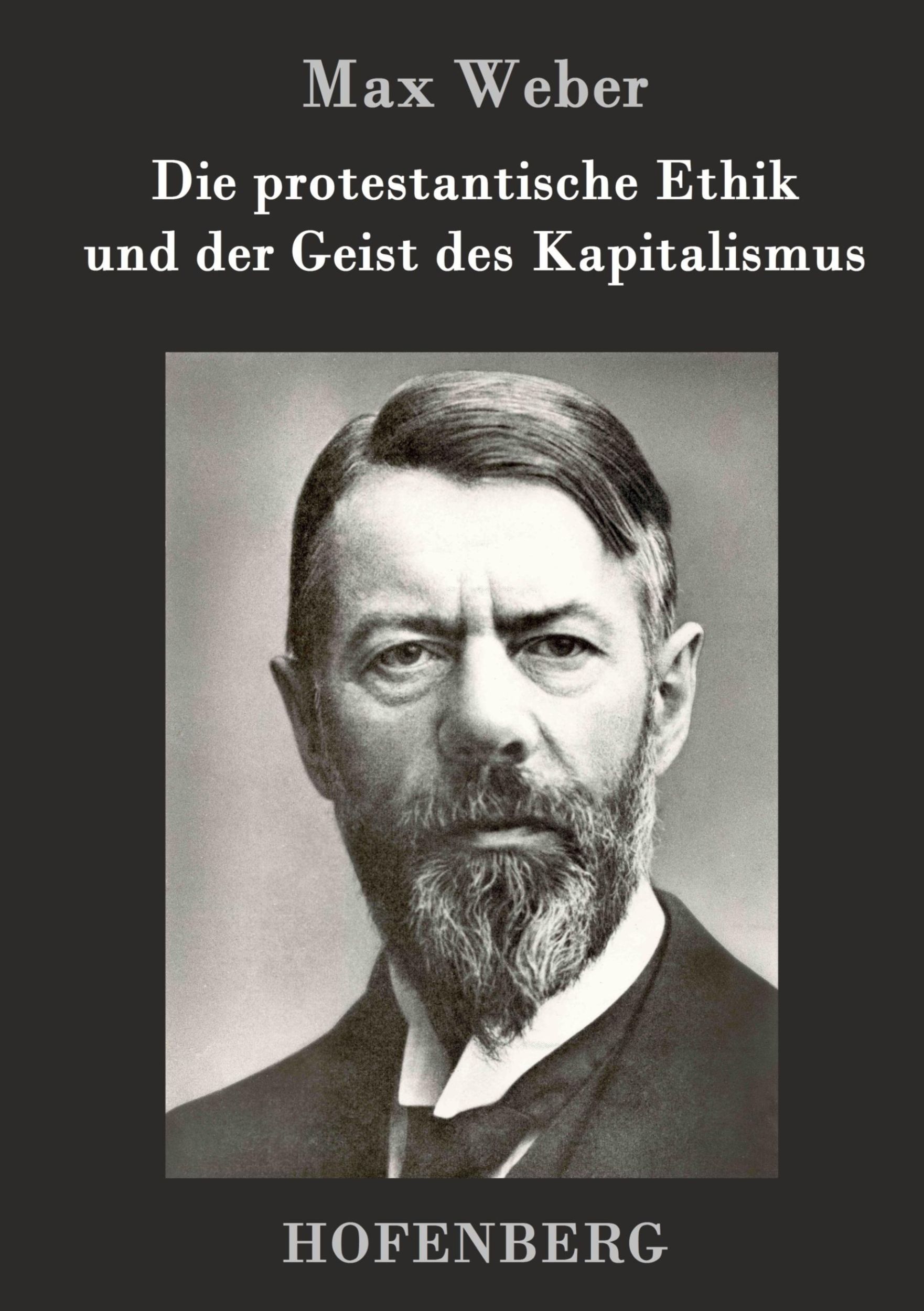 Cover: 9783843029346 | Die protestantische Ethik und der Geist des Kapitalismus | Max Weber