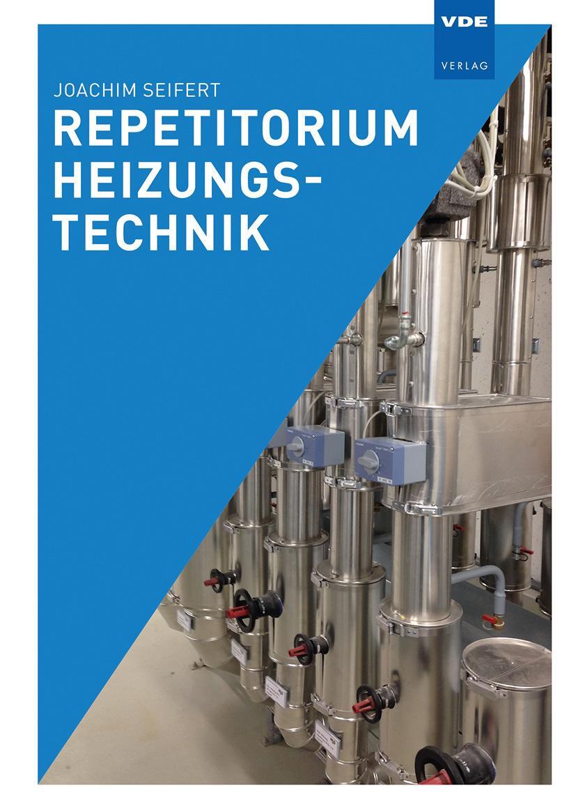 Bild: 9783800736270 | Repetitorium Heizungstechnik | Joachim Seifert | Taschenbuch | XXIV