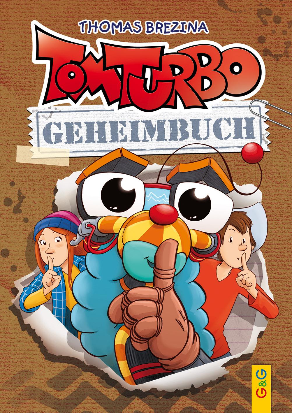 Cover: 9783707425826 | Tom Turbo - Geheimbuch | Thomas Brezina | Buch | Tom Turbo | 160 S.