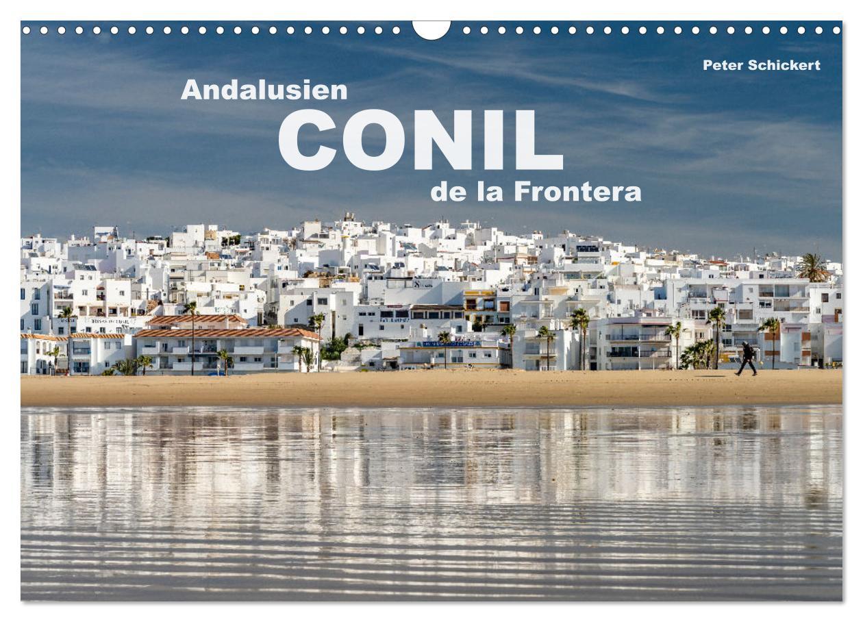 Cover: 9783383977442 | Andalusien - Conil de la Frontera (Wandkalender 2025 DIN A3 quer),...