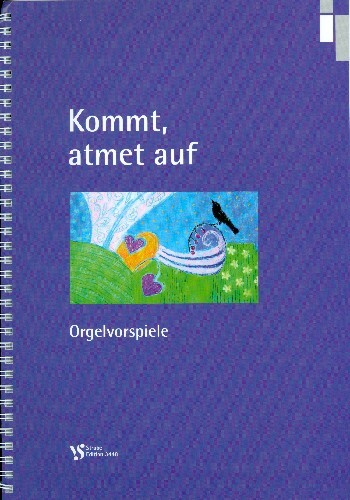 Cover: 9990051972313 | Kommt, atmet auf für Orgel Ringbindung | Strube Verlag GmbH