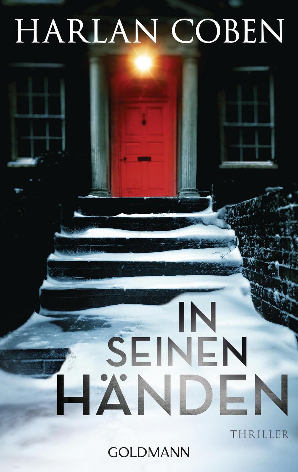 Cover: 9783442490004 | In seinen Händen | Thriller | Taschenbuch | Deutsch | 2020 | Goldmann