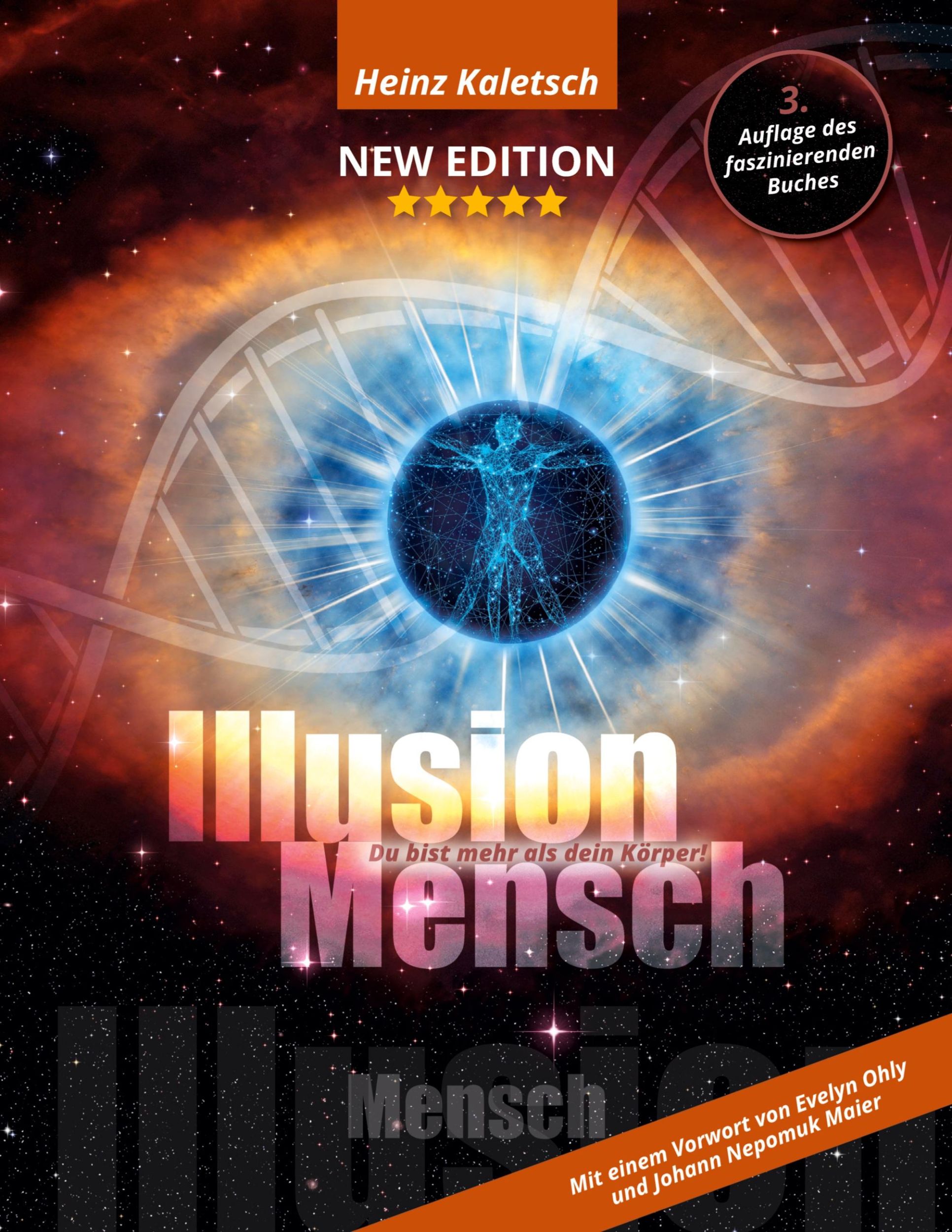 Cover: 9783347987791 | Illusion Mensch | Du bist mehr als Dein Körper | Heinz Kaletsch | Buch