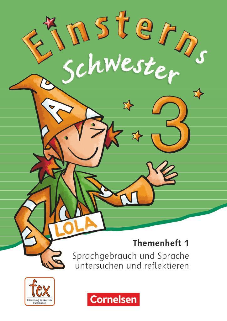 Cover: 9783060835683 | Einsterns Schwester - Sprache und Lesen 3. Schuljahr - Themenheft 1