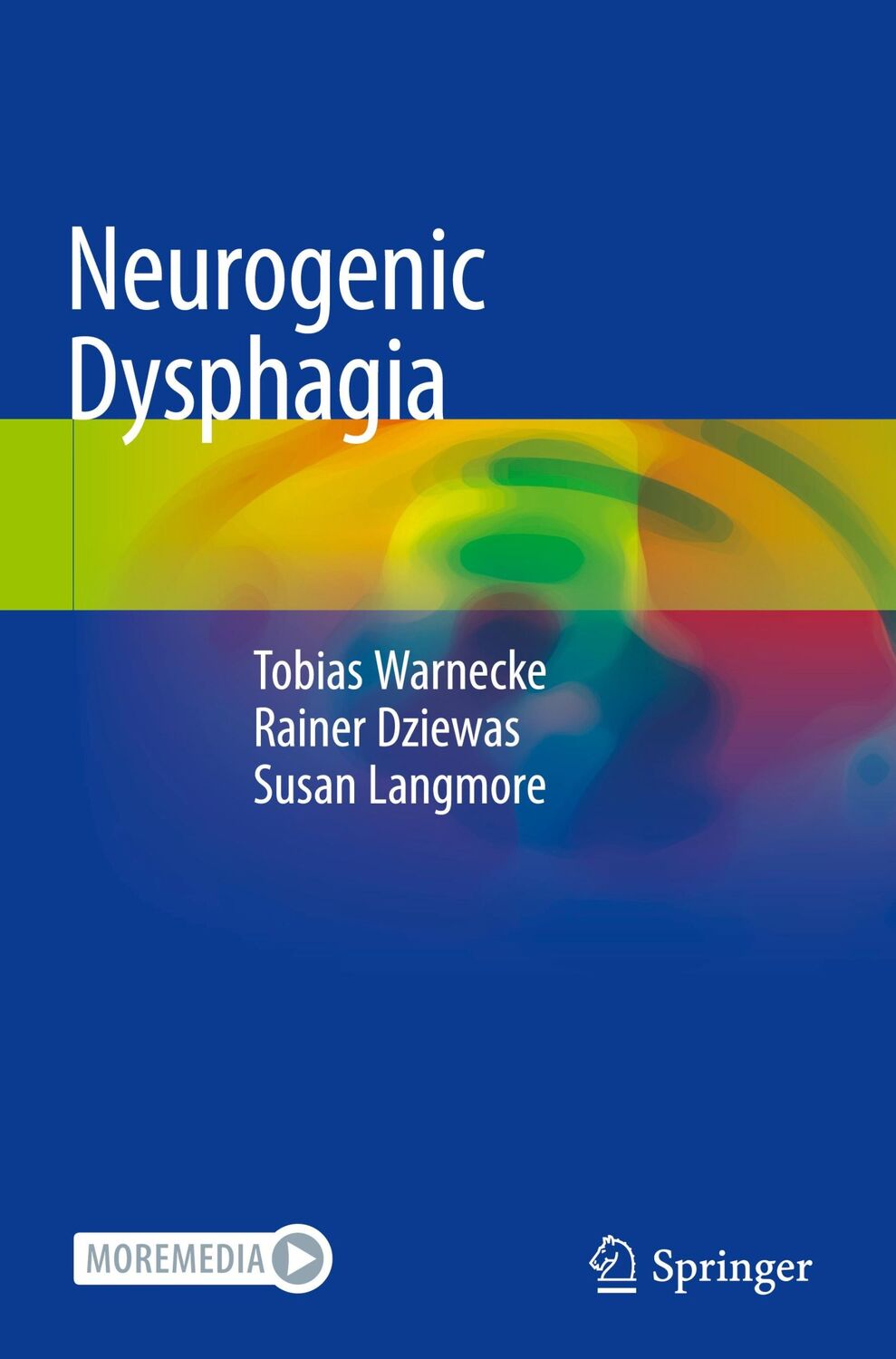 Cover: 9783030421427 | Neurogenic Dysphagia | Tobias Warnecke (u. a.) | Taschenbuch | xxiii