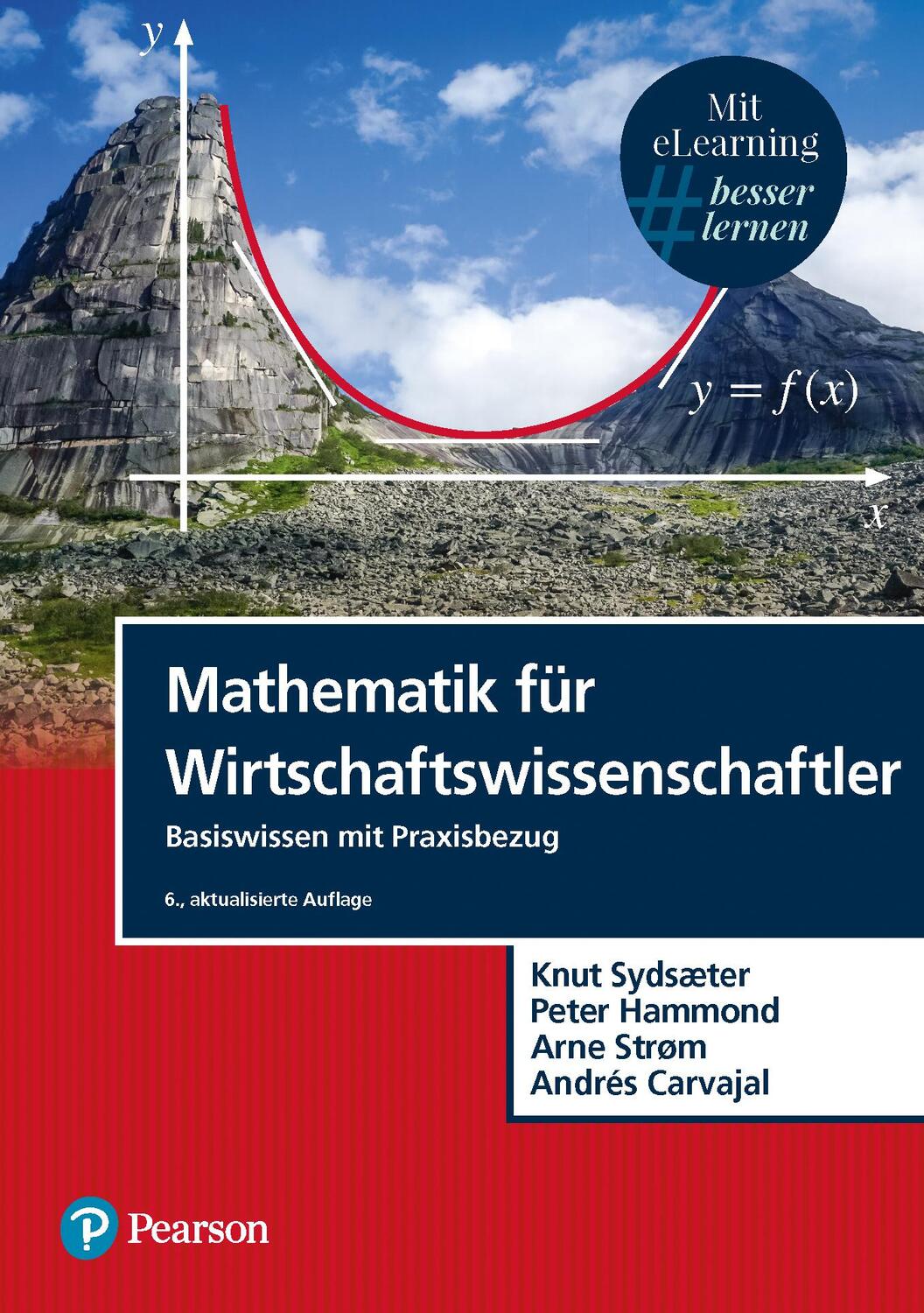 Cover: 9783868944372 | Mathematik für Wirtschaftswissenschaftler | Knut Sydsaeter (u. a.)