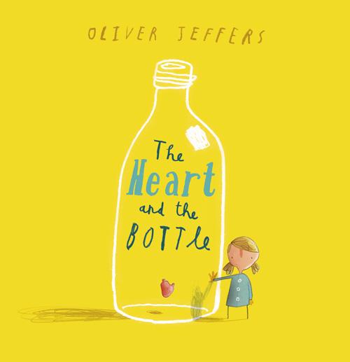 Cover: 9780007182305 | The Heart and the Bottle | Oliver Jeffers | Buch | Gebunden | Englisch