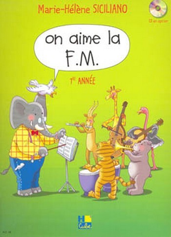 Cover: 9790230981323 | On aime la F.M. Vol.1 | Siciliano. Marie-Hélène | Buch | Lemoine