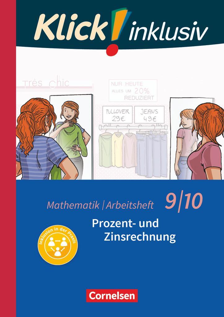 Cover: 9783060021284 | Klick! inklusiv 9./10. Schuljahr - Arbeitsheft 3 - Prozent- und...