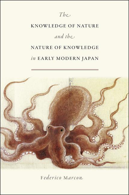 Cover: 9780226479033 | The Knowledge of Nature and the Nature of Knowledge in Early Modern...