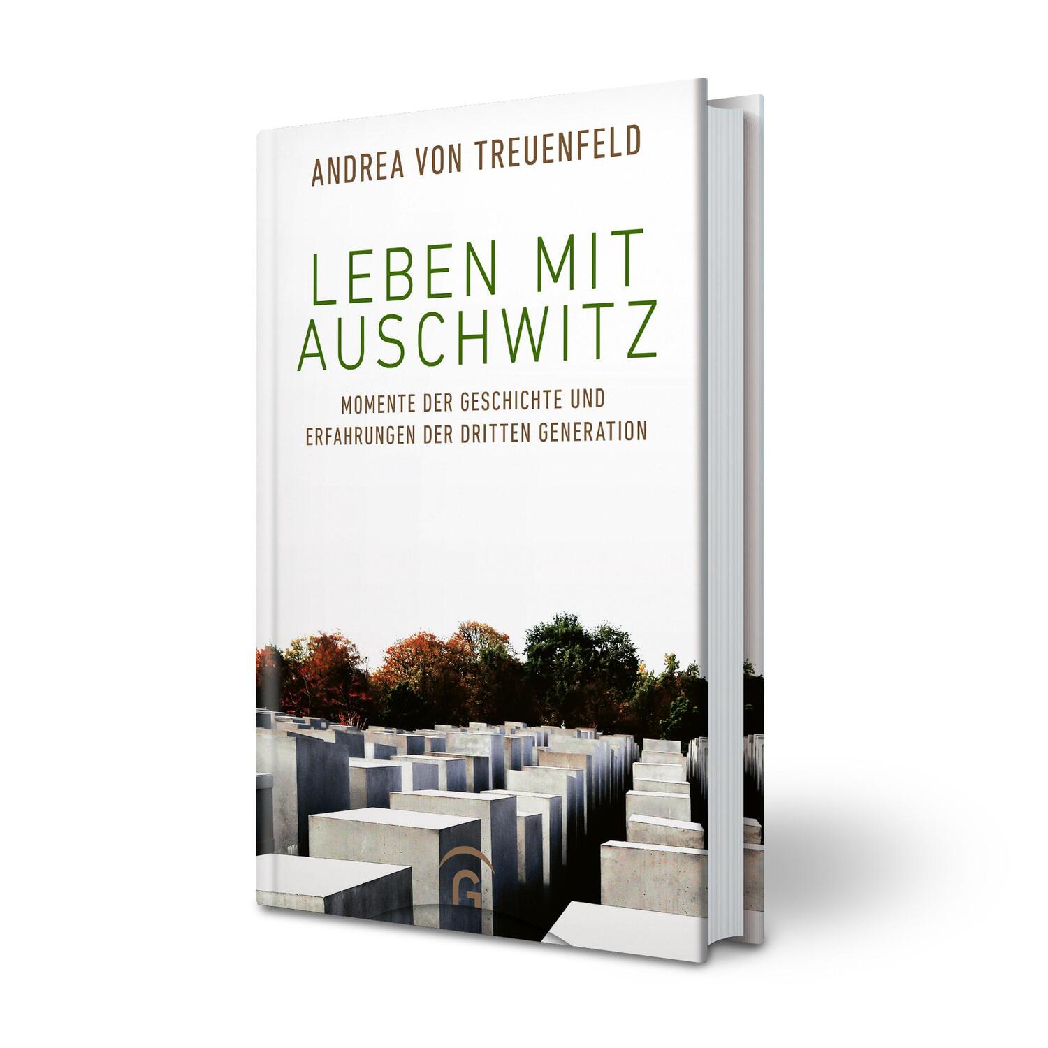 Bild: 9783579066127 | Leben mit Auschwitz | Andrea von Treuenfeld | Buch | 256 S. | Deutsch