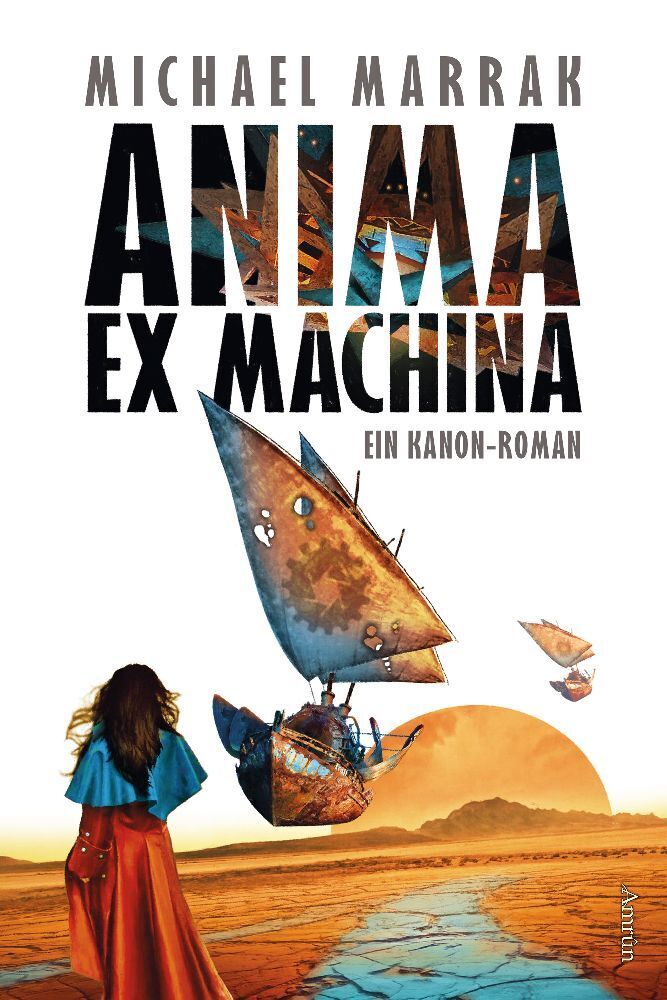 Cover: 9783958695245 | Anima ex machina | Ein Kanon-Roman | Michael Marrak | Taschenbuch