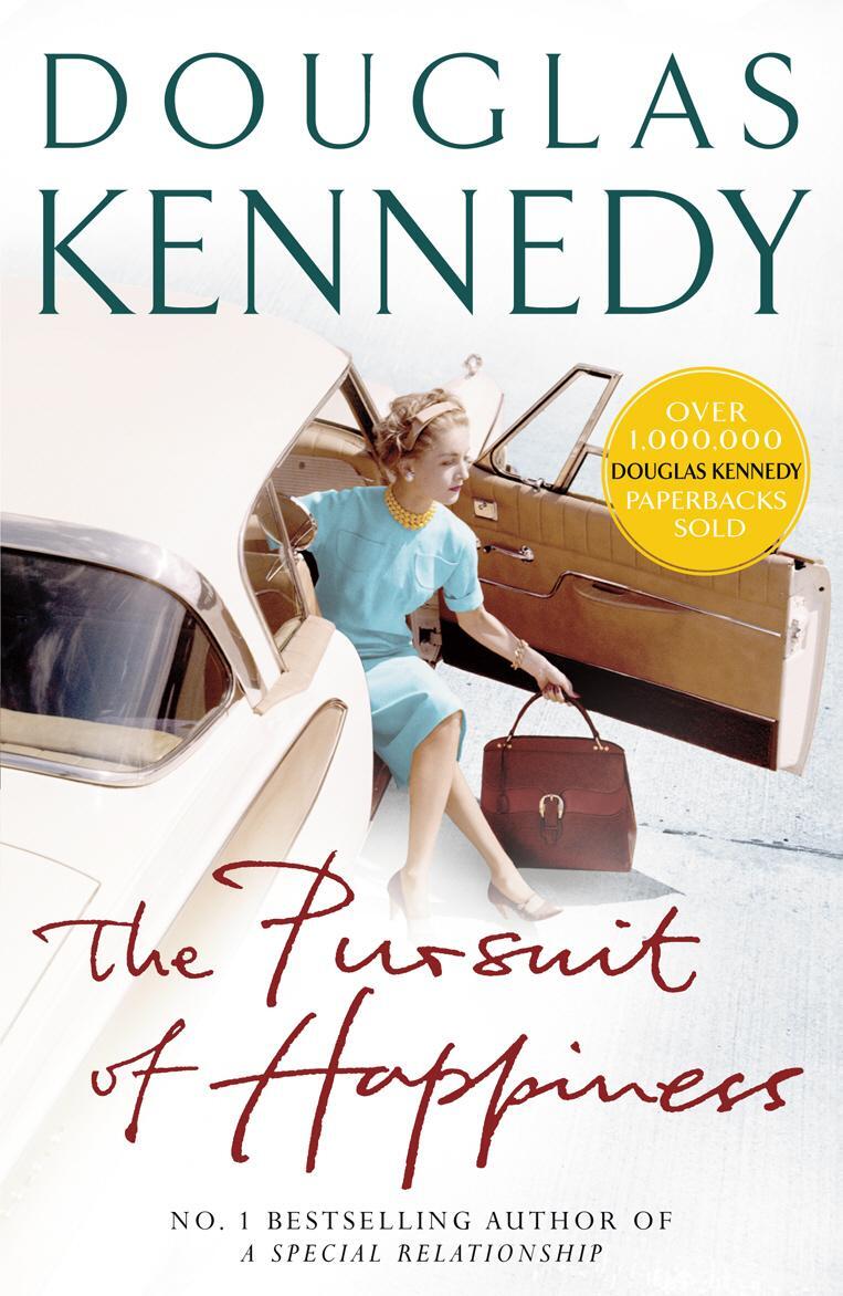 Cover: 9780099415374 | The Pursuit of Happiness | Douglas Kennedy | Taschenbuch | 646 S.