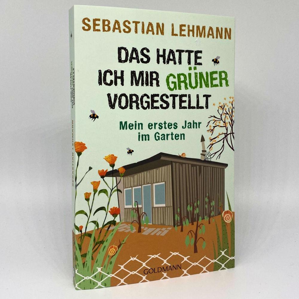 Bild: 9783442316007 | Das hatte ich mir grüner vorgestellt | Mein erstes Jahr im Garten