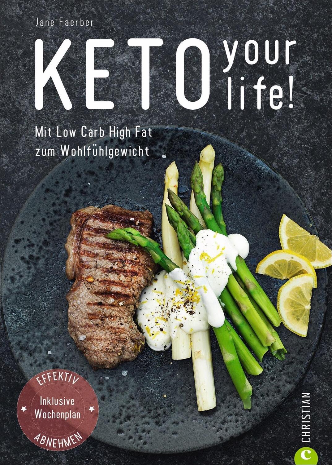 Cover: 9783959613514 | Keto your life! | Jane Faerber | Taschenbuch | Deutsch | 2020