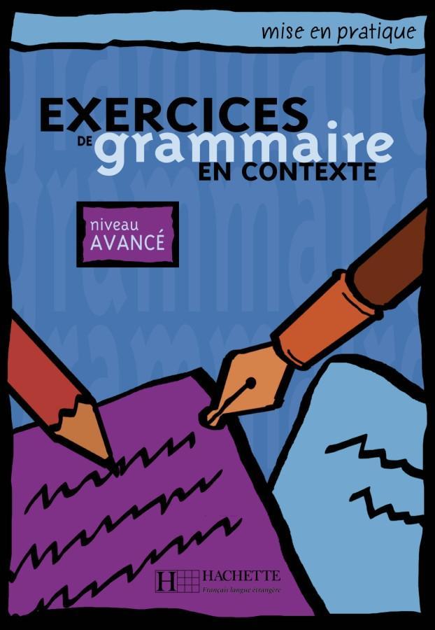 Cover: 9783191033835 | Exercices de grammaire en contexte. Niveau avancé / Livre de...