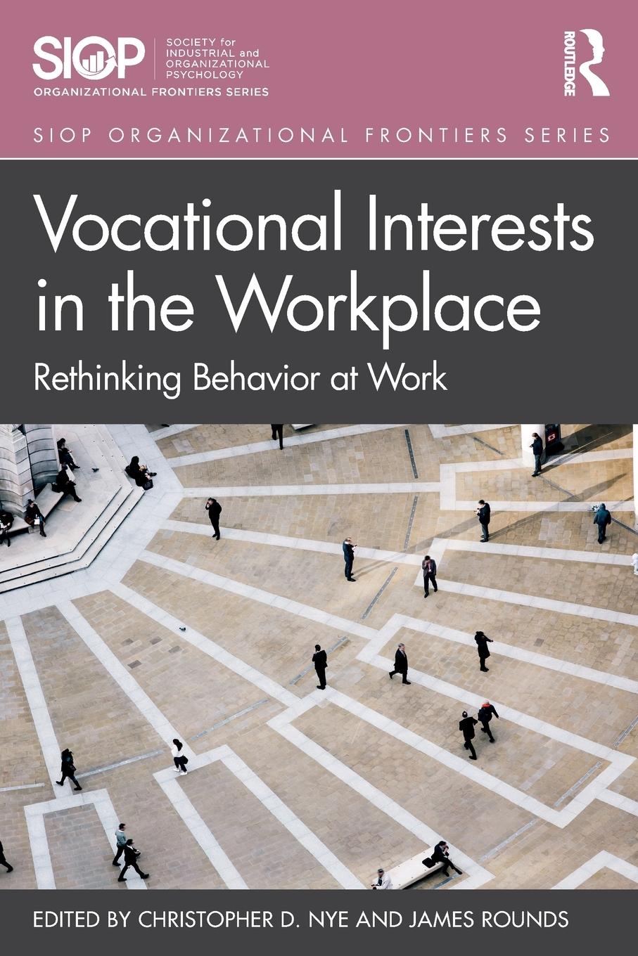 Cover: 9781138932883 | Vocational Interests in the Workplace | Rethinking Behavior at Work