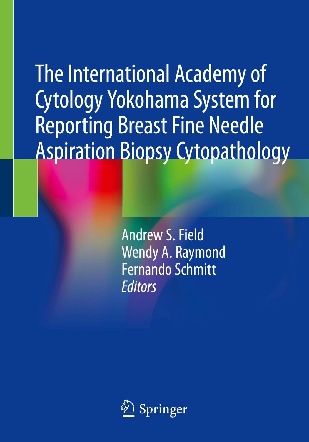 Cover: 9783030268855 | The International Academy of Cytology Yokohama System for Reporting...