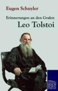 Cover: 9783867412803 | Erinnerungen an den Grafen Leo Tolstoi | Eugen Schuyler | Taschenbuch