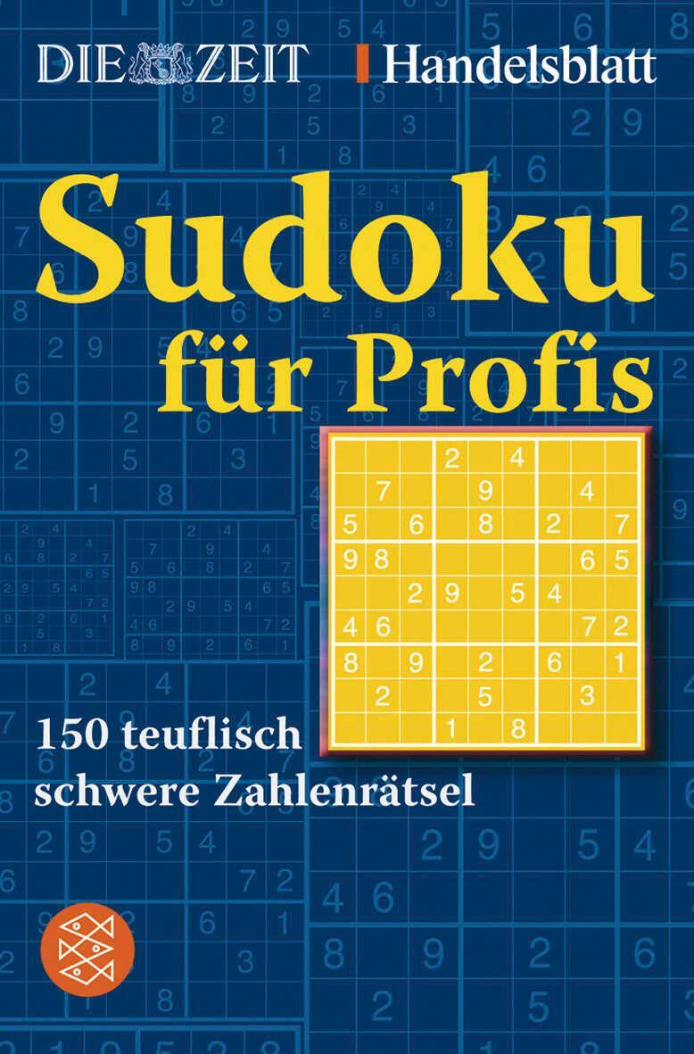 Cover: 9783596172252 | Sudoku für Profis | 150 teuflisch schwere Zahlenrätsel | DIE ZEIT