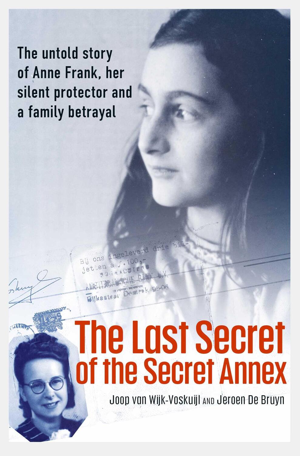 Bild: 9781398518223 | The Last Secret of the Secret Annex | Joop van Wijk-Voskuijl (u. a.)