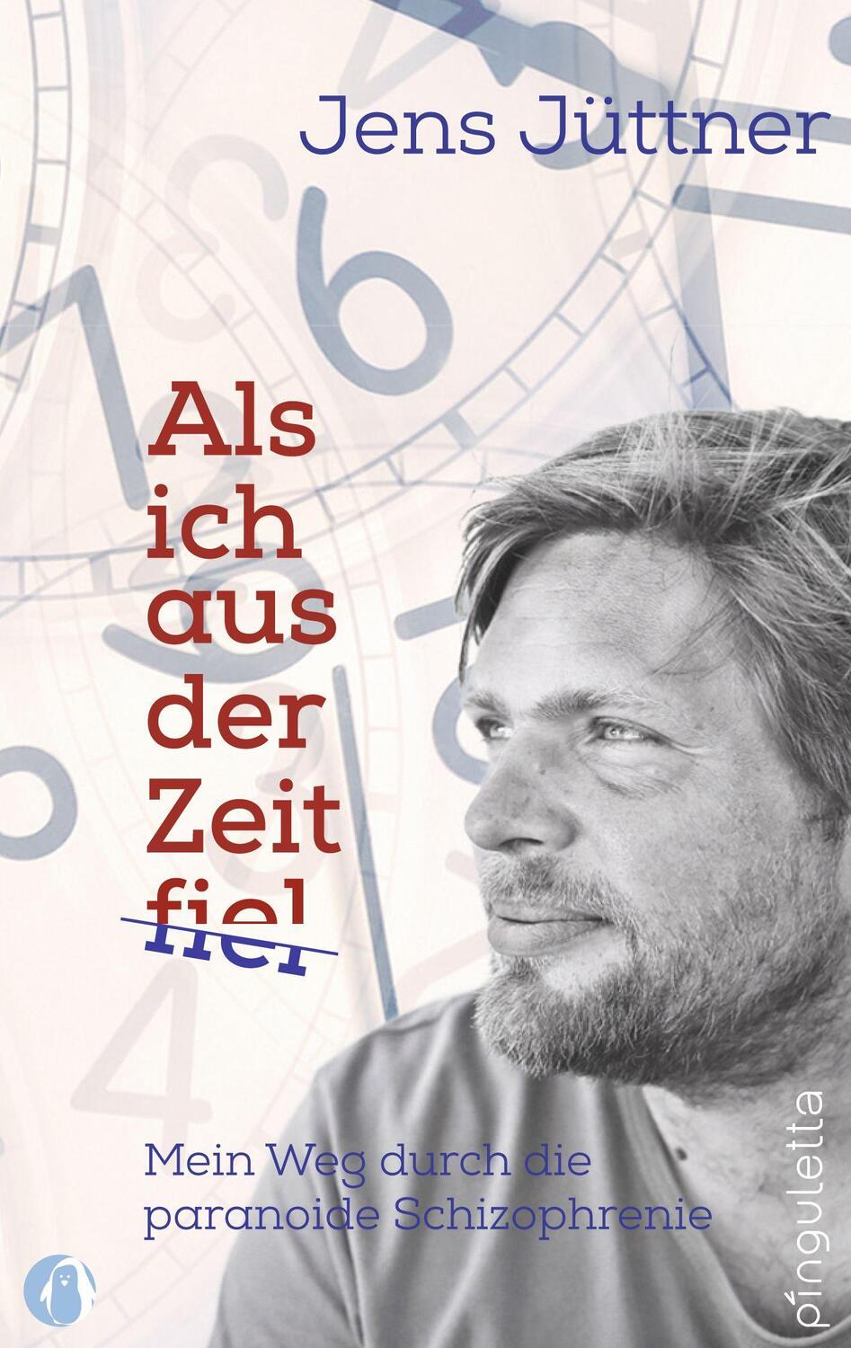 Cover: 9783948063115 | Als ich aus der Zeit fiel | Mein Weg durch die paranoide Schizophrenie