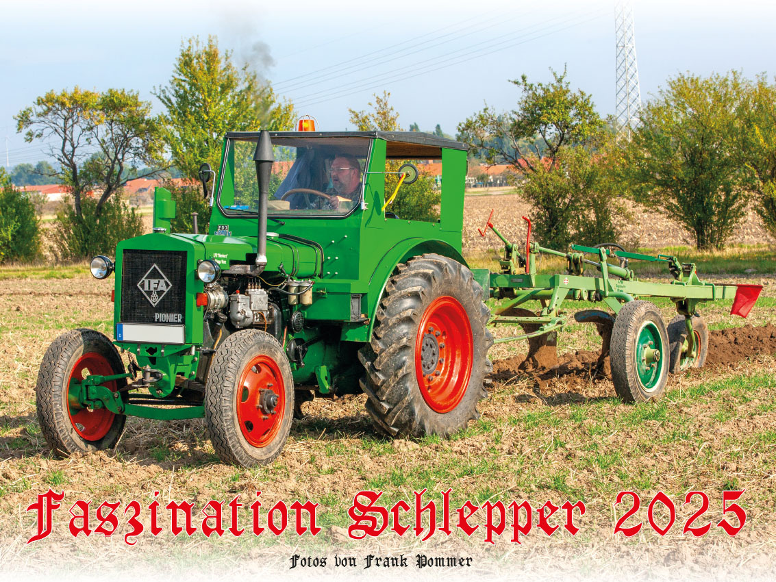 Cover: 9783948794712 | Faszination Schlepper Kalender 2025 | alte Schlepper im Einsatz | 2025