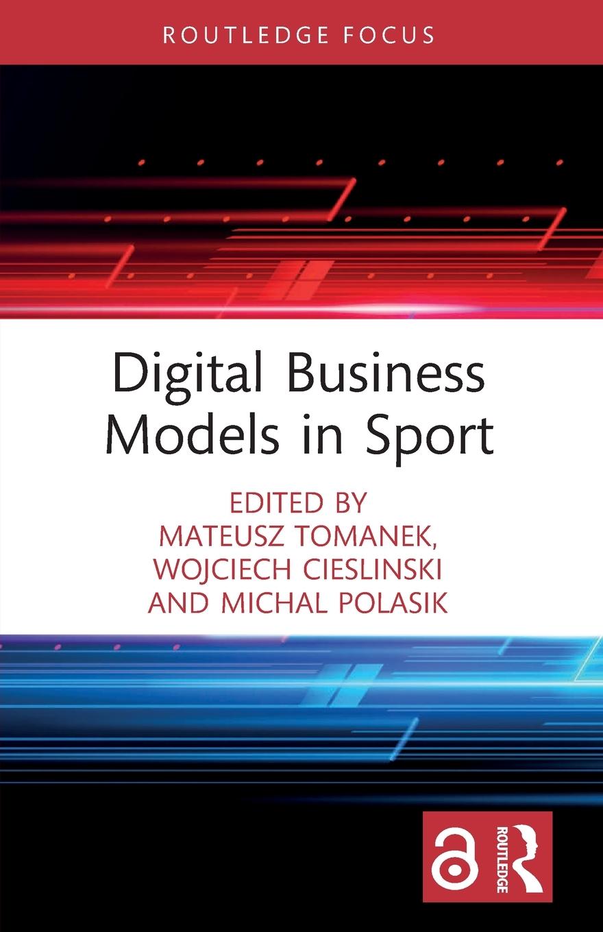 Cover: 9781032218137 | Digital Business Models in Sport | Mateusz Tomanek | Taschenbuch