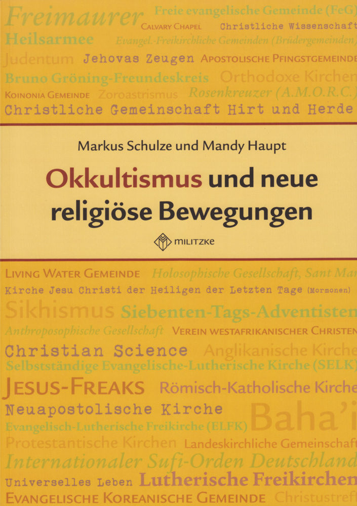 Cover: 9783861895749 | Okkultismus und neue religiöse Bewegungen | Mandy Haupt (u. a.) | Buch