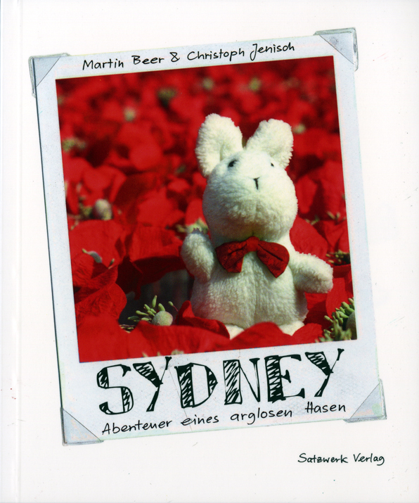 Cover: 9783930333561 | Sydney - Abenteuer eines arglosen Hasen | Bildgeschichten | Buch