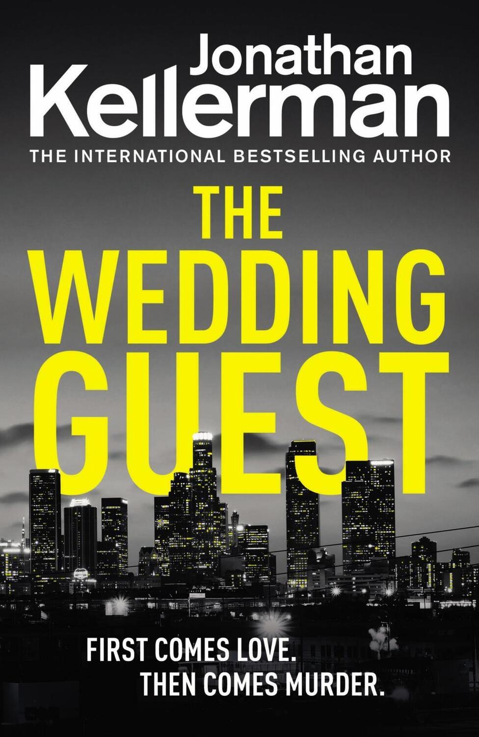 Cover: 9781787461192 | The Wedding Guest | First Comes love. Then Comes Murder. | Kellerman