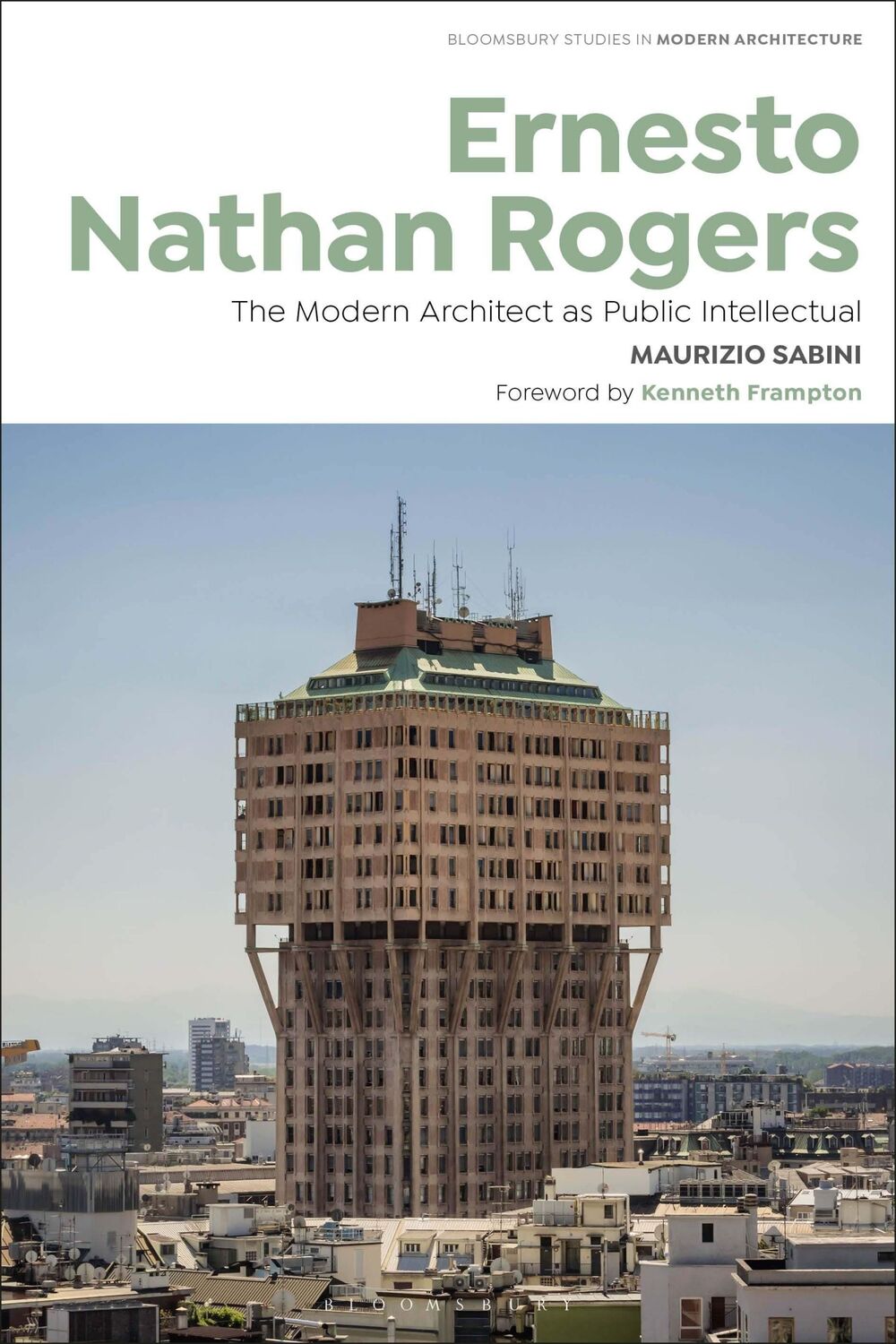 Cover: 9781350210837 | Ernesto Nathan Rogers | The Modern Architect as Public Intellectual