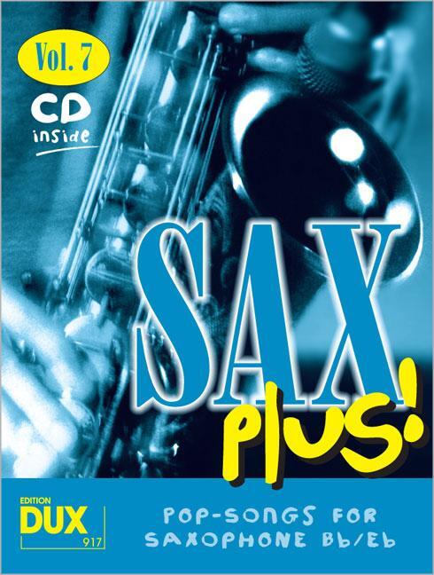 Cover: 9783934958975 | SAX PLUS 7 - POP SONGS FOR SAXO | Arturo Himmer | Broschüre | 52 S.