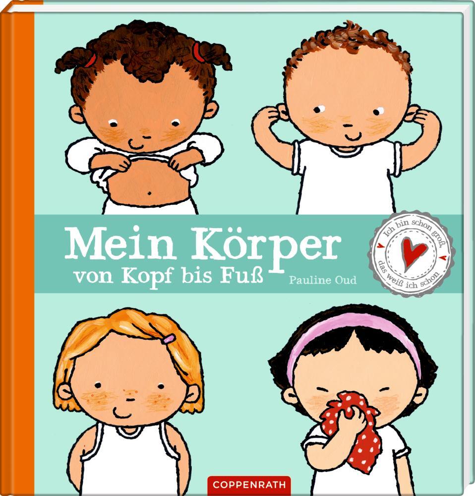 Cover: 9783649637196 | Mein Körper von Kopf bis Fuß | Ich bin schon groß, das weiß ich schon