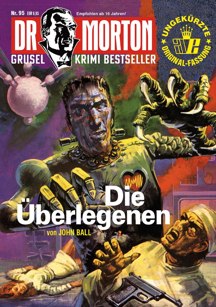 Cover: 9783864737602 | Dr. Morton 95: Die Überlegenen | John Ball | Taschenbuch | Deutsch