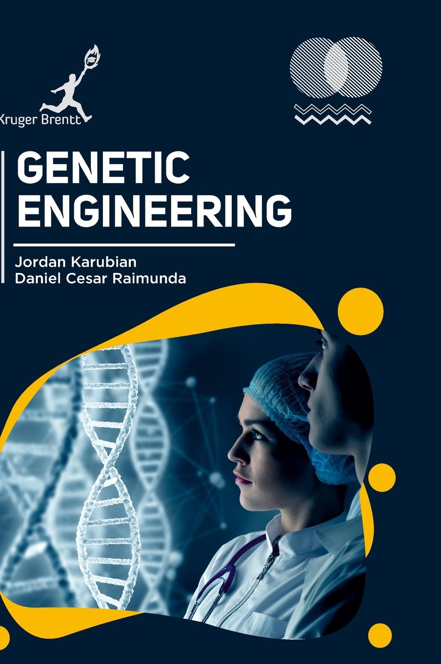 Cover: 9781787152861 | Genetic Engineering | Jordan Karubian (u. a.) | Buch | Englisch | 2025