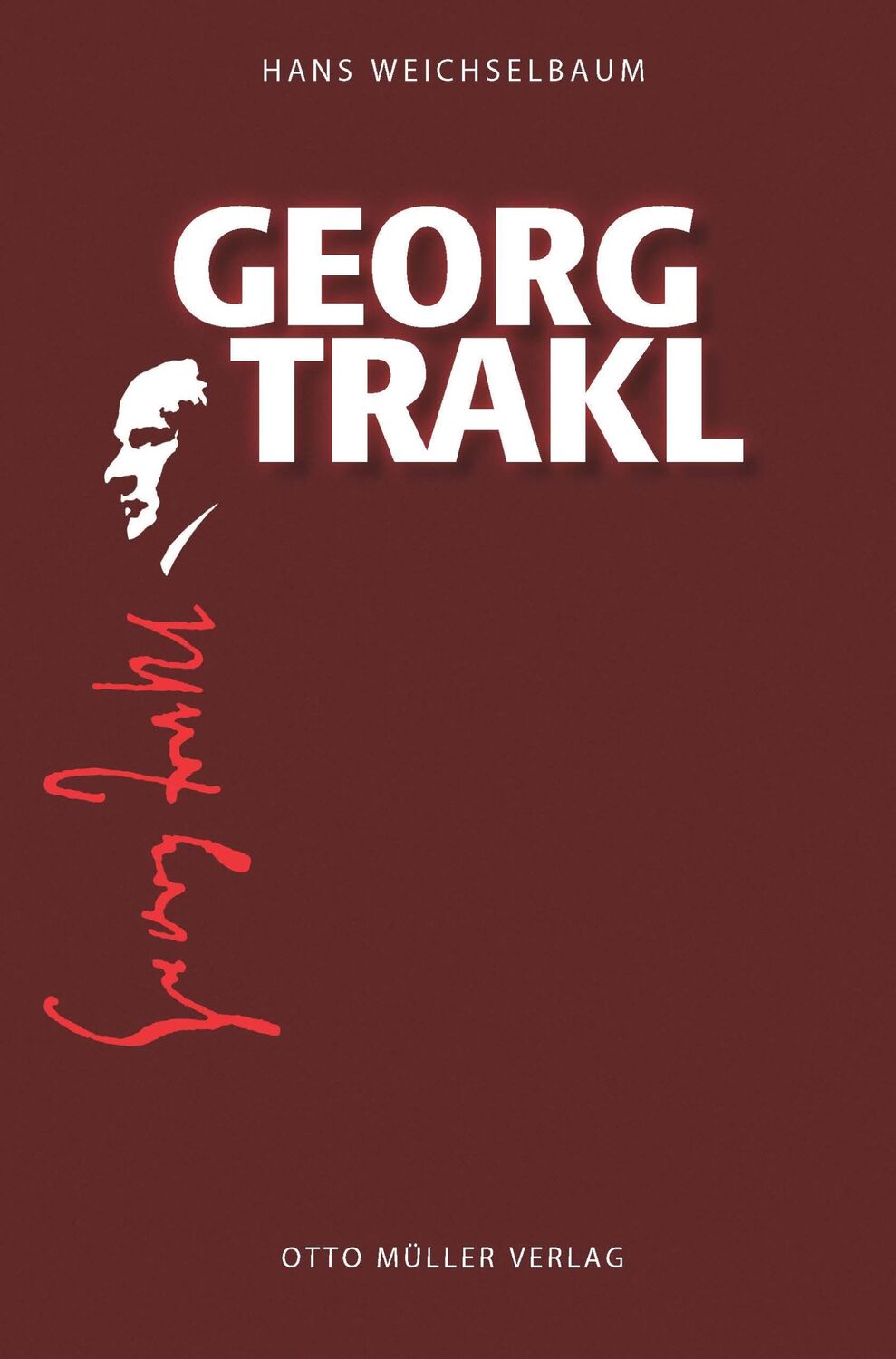 Cover: 9783701312191 | Georg Trakl | Eine Biographie | Hans Weichselbaum | Buch | 223 S.