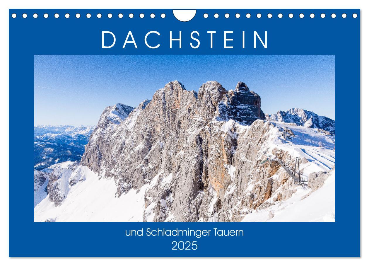 Cover: 9783435080793 | Dachstein und Schladminger Tauern (Wandkalender 2025 DIN A4 quer),...