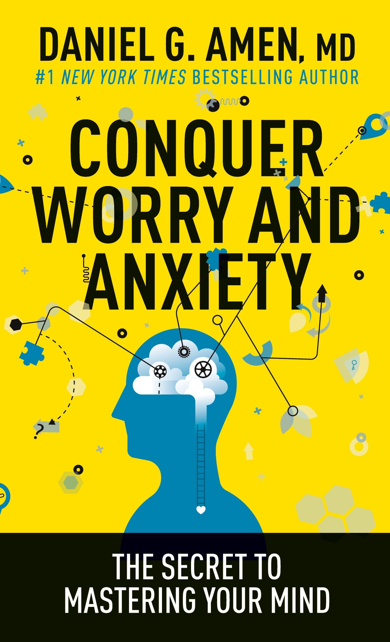 Cover: 9781496446596 | Conquer Worry and Anxiety | Daniel Amen | Taschenbuch | Englisch