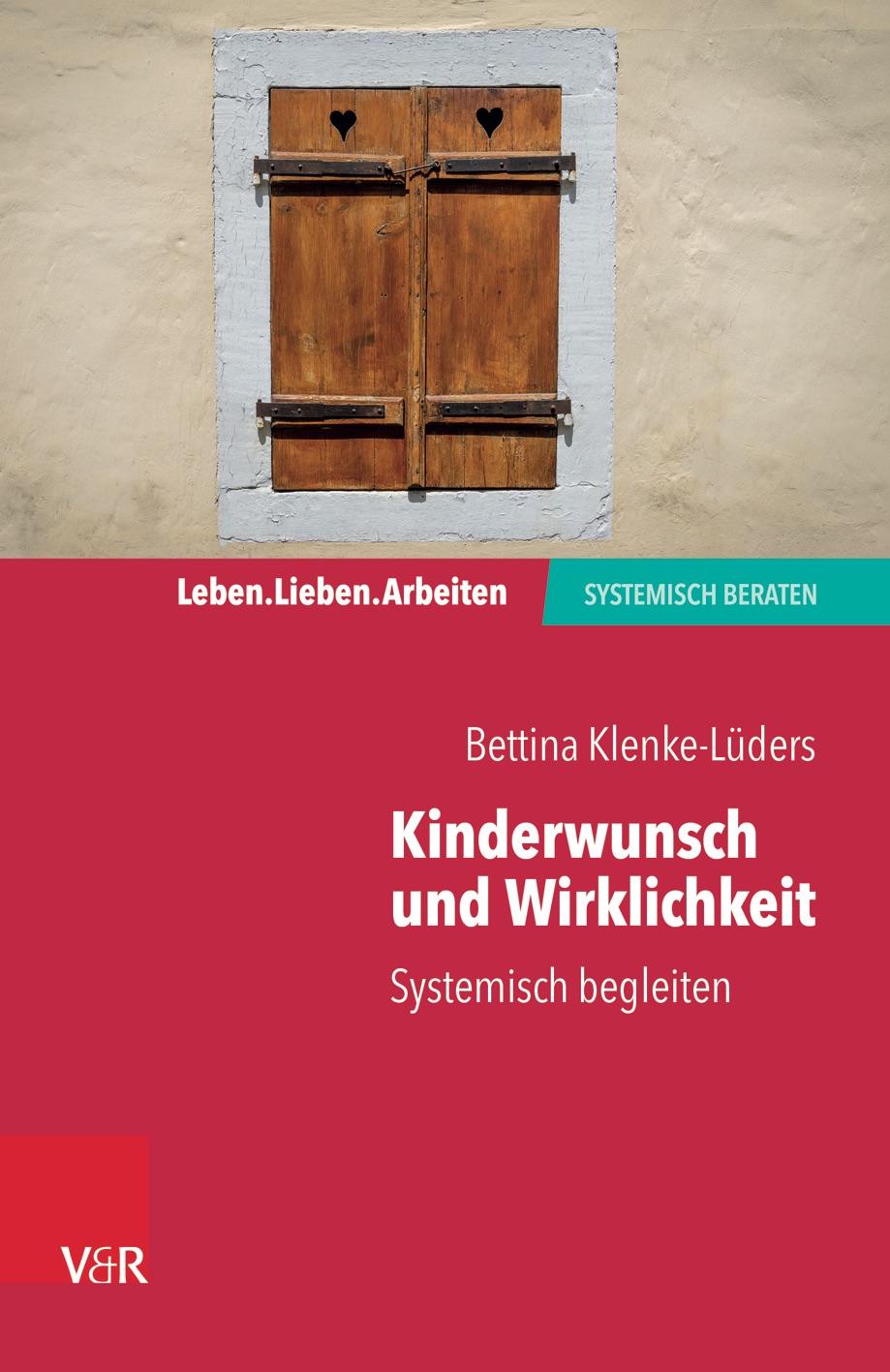 Cover: 9783525407912 | Kinderwunsch und Wirklichkeit | Systemisch begleiten | Klenke-Lüders